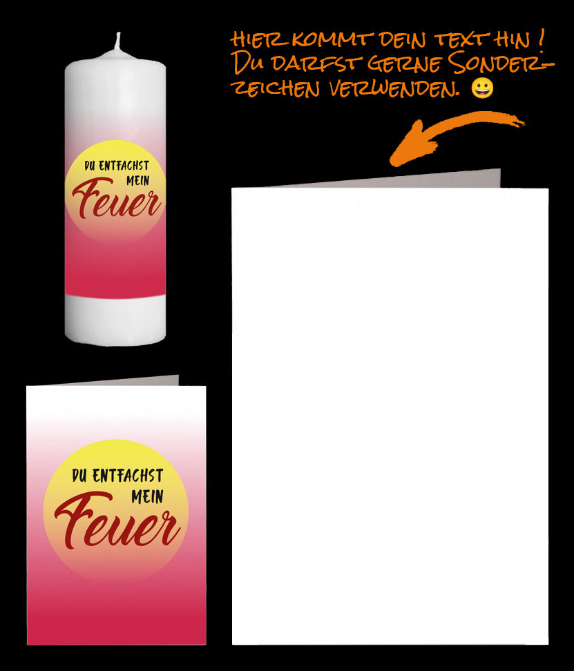 Fotokerze mit Spruch "Du entfachst mein Feuer" mit passender Grusskarte mit Deinen persönlichen Wörtern. Feuer entfachen, wer würde es bei Seinen Liebsten nicht gerne tun.