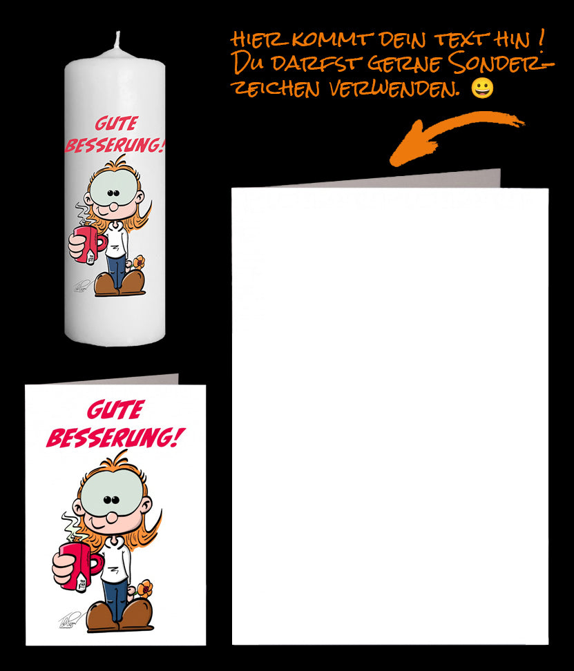 Gute Besserungskarte mit Text Gute Besserung. Karikatur Person mit Teetasse. Dazu ein Fotokerze mit Gute Besserungswünschen. Gleiches Bild, wie auf der Guten Besserungskarte.