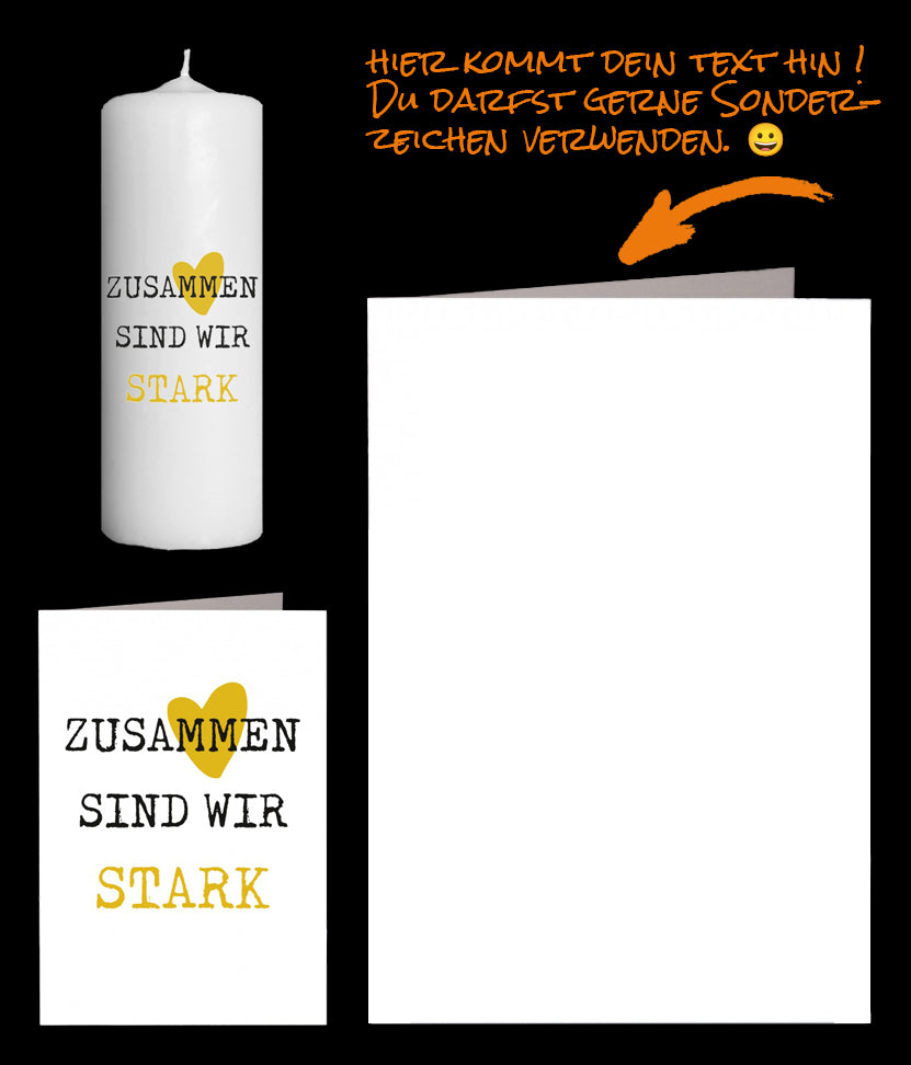 Kerze und Grusskarte mit einer starken Botschaft: Zusammen sind wir stark. Wir versenden sie, zusammen mit Deinem persönlichen Text.